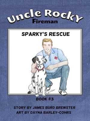 cover image of Uncle Rocky, Fireman
